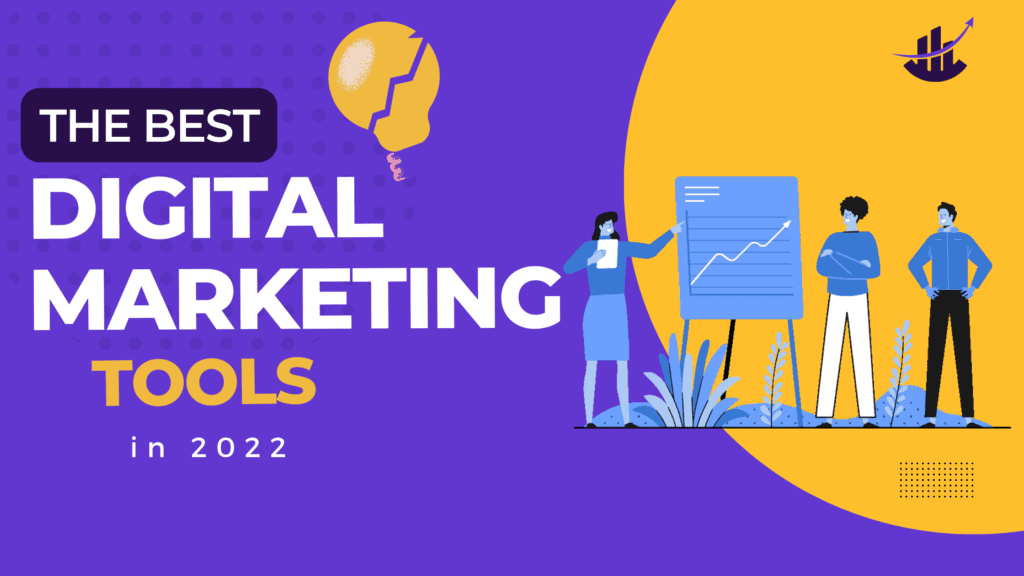 Best Digital Marketing Tools In 2022 Blog Header 1