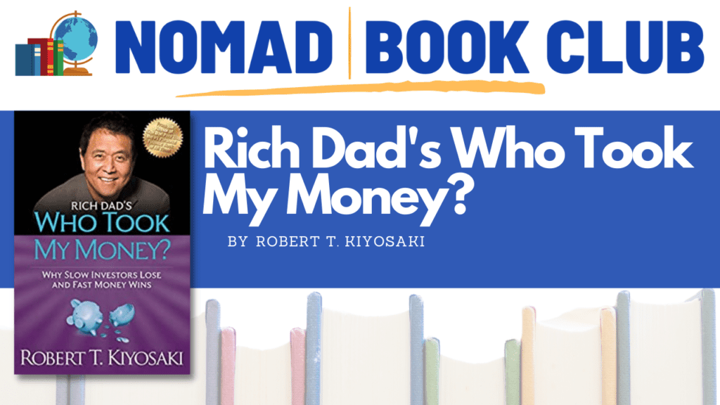 Rich Dads Who Took My Money By Robert T. Kiyosaki
