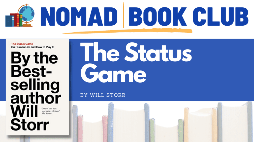 The Status Game Nomad Book Club Header